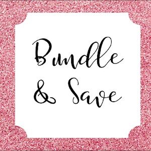 Bundle and SAVE!